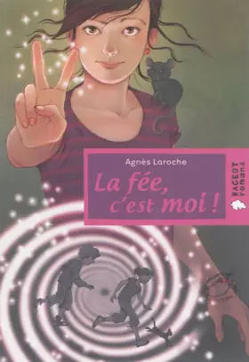 Couverture du produit · LA FEE, C'EST MOI