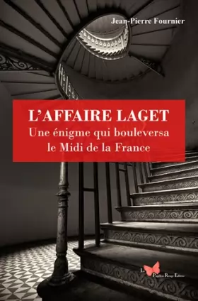 Couverture du produit · L'Affaire Laget, Une Énigme Qui Bouleversa La Fran