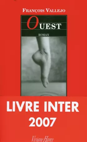 Couverture du produit · Ouest - Prix du Livre Inter 2007