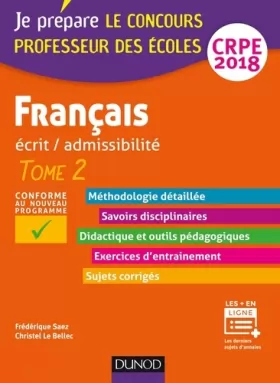 Couverture du produit · Français - Professeur des écoles - Ecrit / admissibilité - T.2 CRPE 2018: TOME 2 (2018)