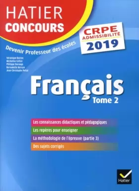 Couverture du produit · Hatier Concours CRPE 2019 - Français tome 2 - Epreuve écrite d'admissibilité