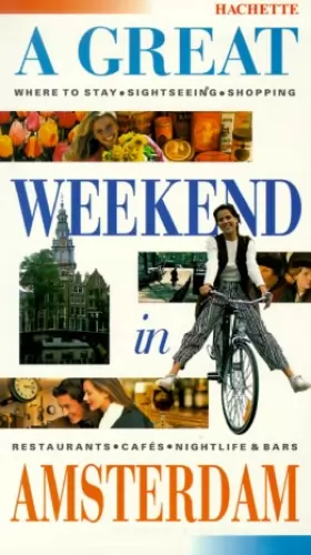 Couverture du produit · A Great Weekend in Amsterdam
