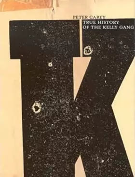 Couverture du produit · True History Of The Kelly Gang