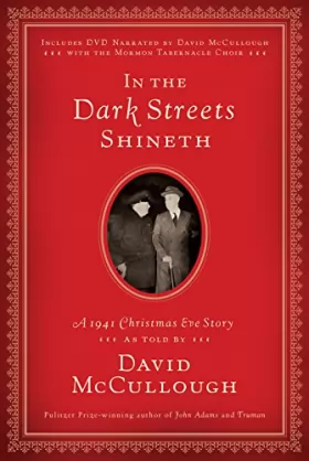 Couverture du produit · In the Dark Streets Shineth: A 1941 Christmas Eve Story
