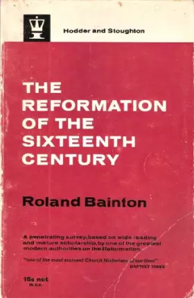 Couverture du produit · The Reformation of the Sixteenth Century