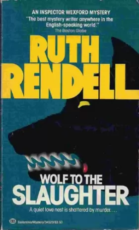 Couverture du produit · Wolf to the Slaughter (Chief Inspector Wexford Mysteries (Paperback))