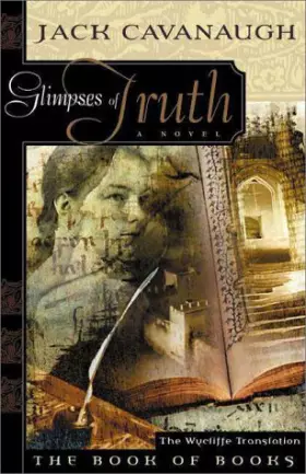 Couverture du produit · Glimpses of Truth: The Wycliffe Translation