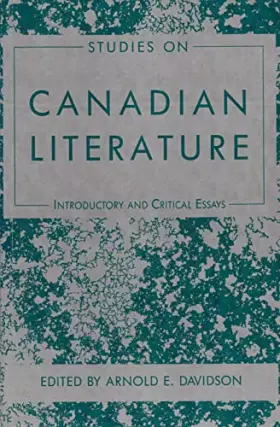 Couverture du produit · Studies on Canadian Literature: Introductory and Critical Essays