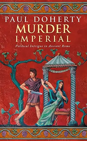 Couverture du produit · Murder Imperial (Ancient Rome Mysteries)