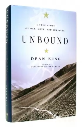 Couverture du produit · Unbound: A True Story of War, Love, and Survival