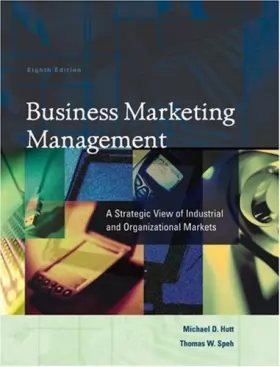 Couverture du produit · Business Marketing Management: A Strategic View of Industrial and Organizational Markets