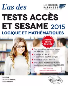 Couverture du produit · L’as des tests ACCÈS et SESAME : Logique et Mathématiques, 2015