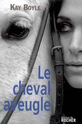 Couverture du produit · Le Cheval aveugle