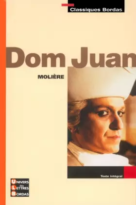 Couverture du produit · Classiques Bordas : Dom Juan