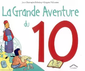 Couverture du produit · La grande aventure du 10