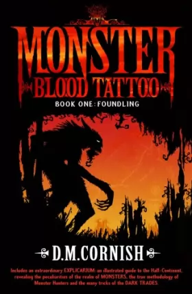 Couverture du produit · Monster Blood Tattoo: Foundling: Book One
