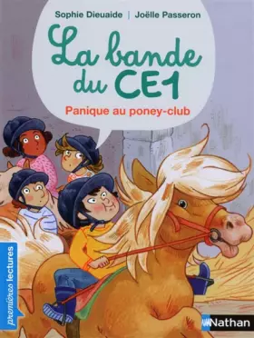 Couverture du produit · La Bande du CE1, Fred au poney-club - Premières Lectures CP Niveau 3 - Dès 6 ans