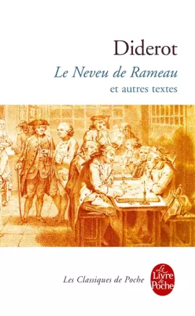Couverture du produit · Le Neveu de Rameau, suivi de "La Satire première", "L'Entretien d'un père avec ses enfants", "L'Entretien avec la maréchale de"