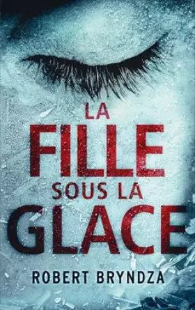 Couverture du produit · La fille sous la glace