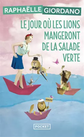 Couverture du produit · Le jour où les lions mangeront de la salade verte