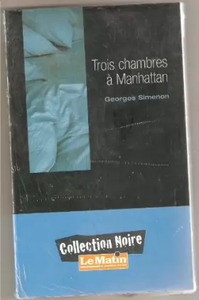 Couverture du produit · Trois chambres a Manhattan. Collection Noire.