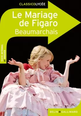 Couverture du produit · Le Mariage de Figaro: Comédie en cinq actes en prose