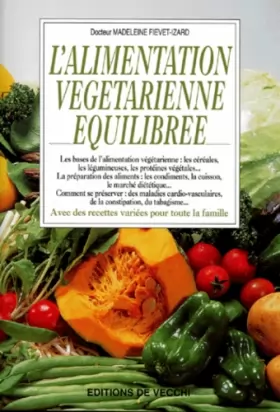 Couverture du produit · L'alimentation végétarienne équilibrée