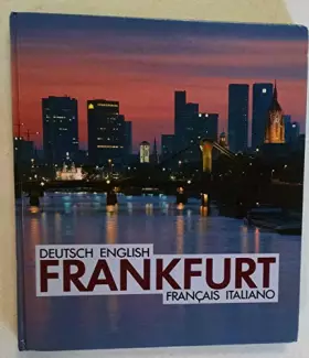 Couverture du produit · Frankfurt. Einf�hrender Text und Bildlegenden in D