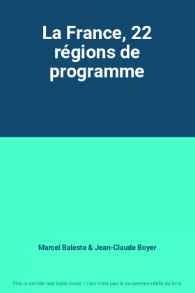 Couverture du produit · La France, 22 régions de programme