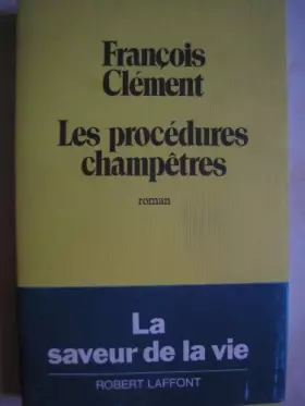 Couverture du produit · Les procédures champetres / roman