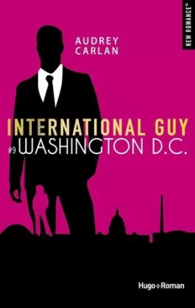Couverture du produit · International Guy - tome 9 Washington D.C. (9)