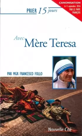 Couverture du produit · Prier 15 jours avec Mère Teresa