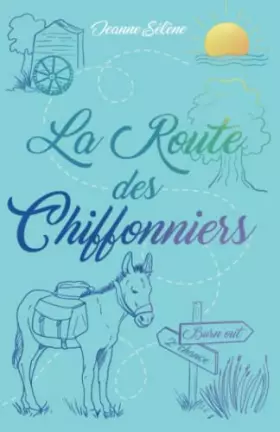 Couverture du produit · La Route des chiffonniers: roman de développement personnel