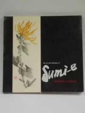Couverture du produit · Art and Technique of Sumie