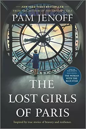 Couverture du produit · The Lost Girls of Paris: A Novel