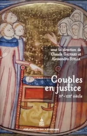 Couverture du produit · Couples en justice: IVe-XIXe siècle
