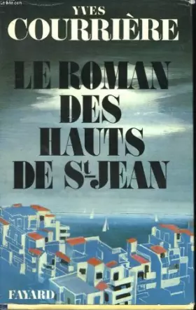 Couverture du produit · Le roman des hauts de saint-jean