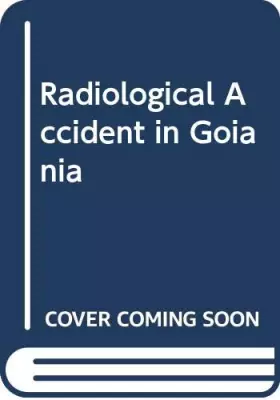 Couverture du produit · Radiological Accident in Goiania