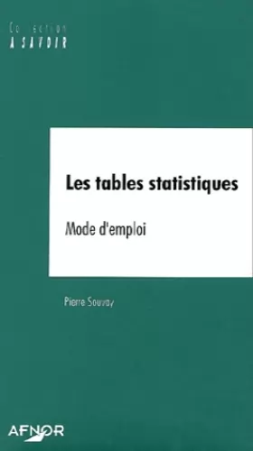 Couverture du produit · Les tables statistiques. Mode d'emploi
