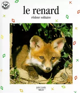 Couverture du produit · LE RENARD. Rôdeur solitaire
