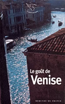Couverture du produit · Le Goût de Venise
