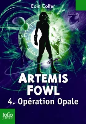 Couverture du produit · Artemis Fowl, 4 : Opération Opale