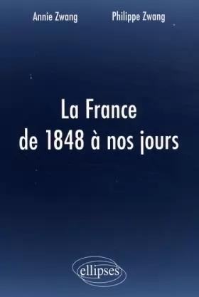 Couverture du produit · France de 1848 a Nos Jours
