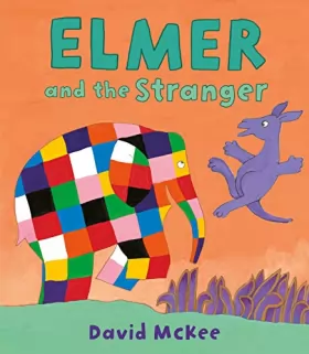 Couverture du produit · Elmer and the Stranger (Elmer Picture Books)