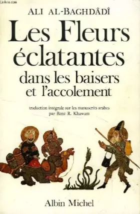 Couverture du produit · Les fleurs eclatantes dans les baisers et l'accolement.