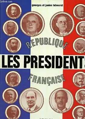 Couverture du produit · REPUBLIQUE FRANCAISE - LES PRESIDENTS.
