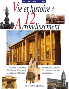 Couverture du produit · Vie et Histoire du  XIIe Arrondissement de Paris