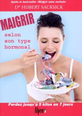 Couverture du produit · Maigrir selon son type hormonal
