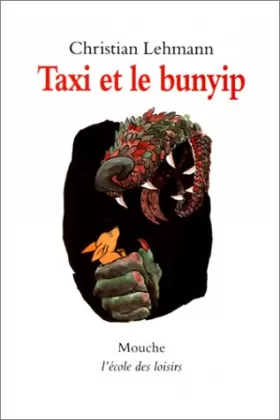 Couverture du produit · Taxi et le bunyip
