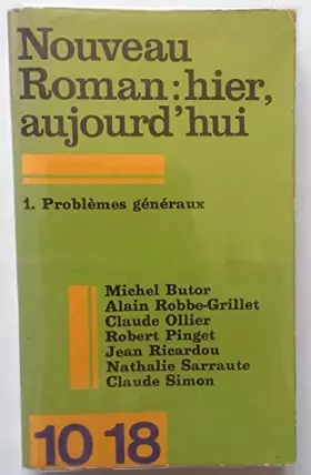 Couverture du produit · NOUVEAU ROMAN.HIER,AUJOURD'HUI.1.PROBLEMES GENERAUX.